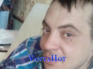 VanyaHot