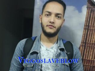 Viggoslaveblow