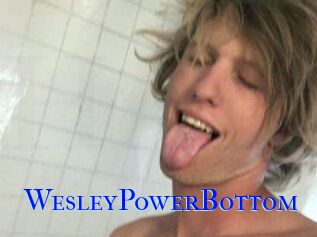 Wesley_PowerBottom