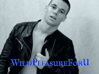 WildPleasureForU