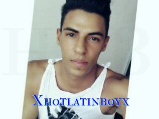 Xhotlatinboyx